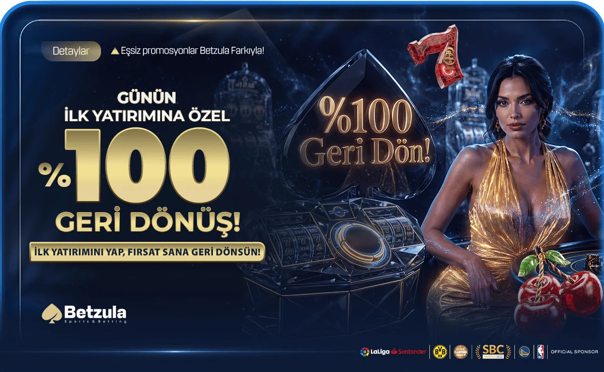 Betzula Günün İlk Yatırımına Özel %100 Geri Dönüş Bonusu: Kontrol Ettiğimiz Şartlar